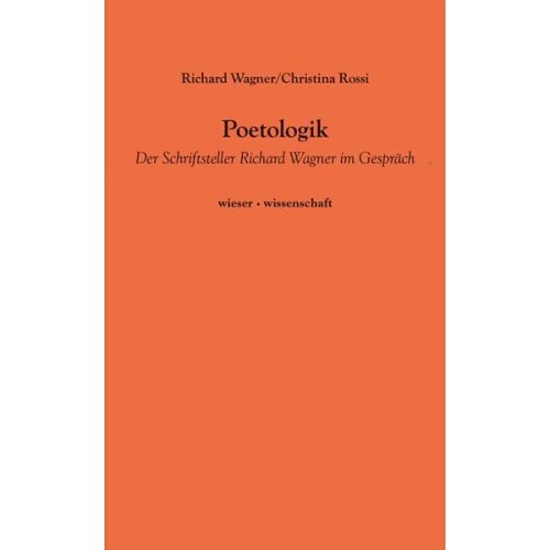 David Wagner Christina Rossi - Poetologik