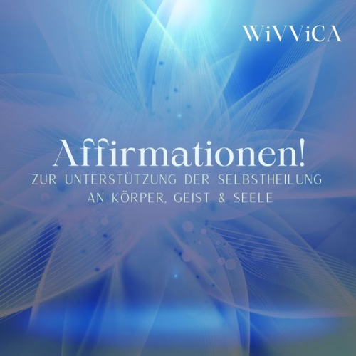 Wivvica - Affirmationen!