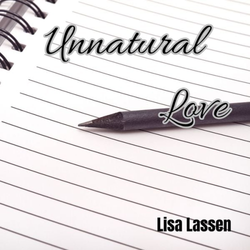 Lisa Lassen - Unnatural Love