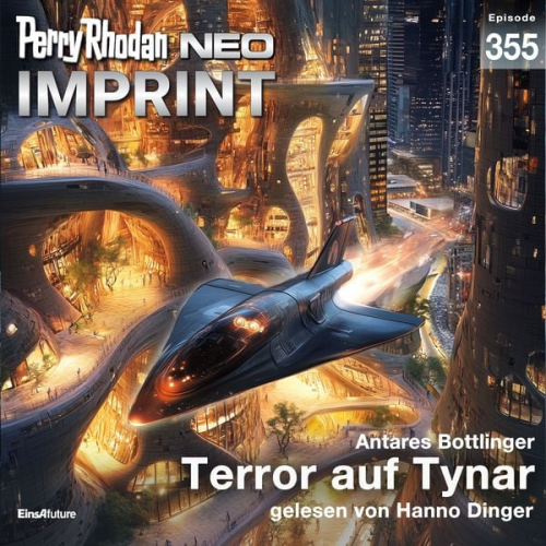 Antares Bottlinger - Perry Rhodan Neo 355: Terror auf Tynar