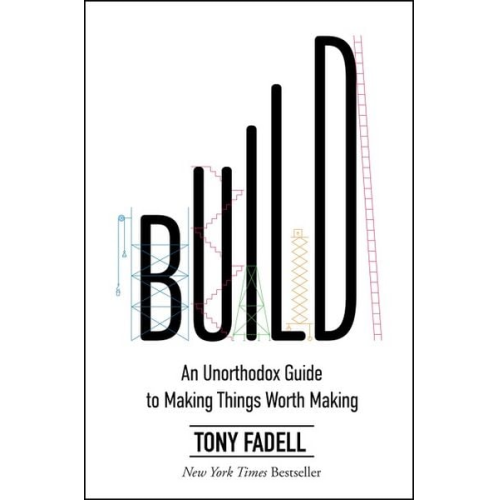 Tony Fadell - Build