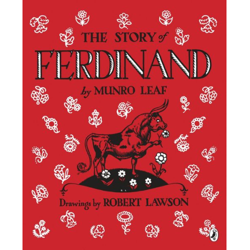 Munro Leaf - Leaf, M: Story of Ferdinand