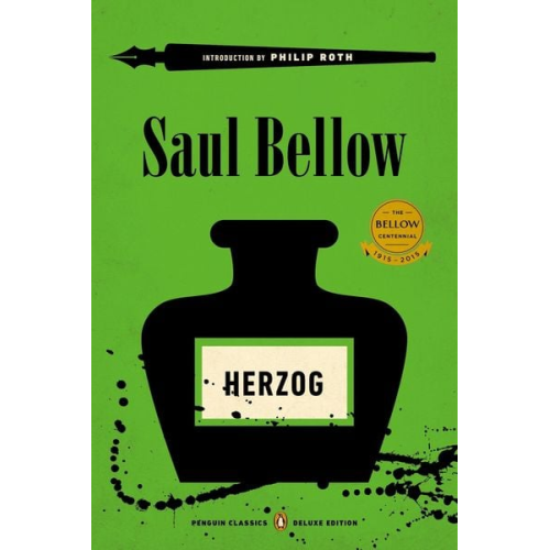 Saul Bellow - Herzog: (Penguin Classics Deluxe Edition)