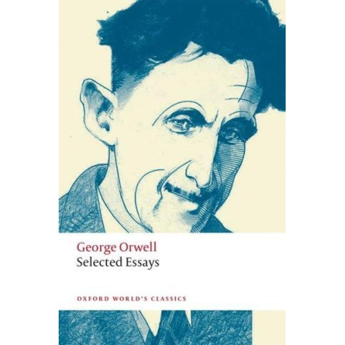 George Orwell - Selected Essays