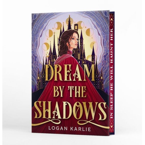 Logan Karlie - Dream by the Shadows (Deluxe Limited Edition)
