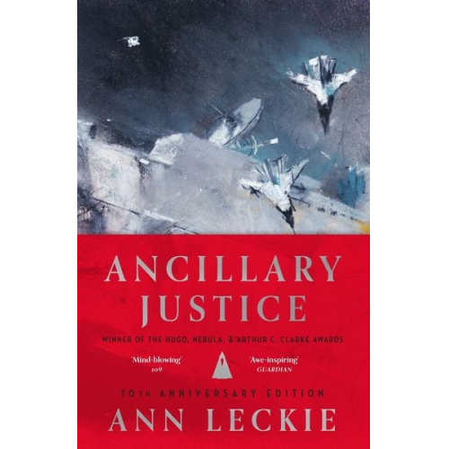 Ann Leckie - Ancillary Justice