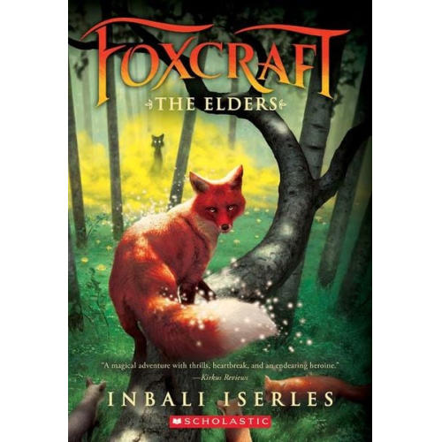 Inbali Iserles - The Elders (Foxcraft, Book 2)