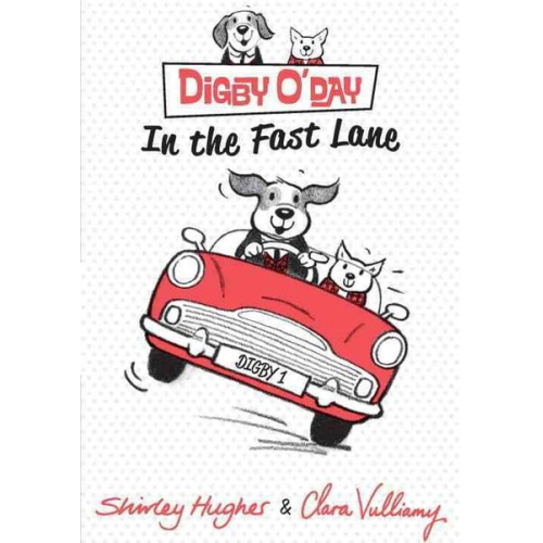 Shirley Hughes - Digby O'Day in the Fast Lane