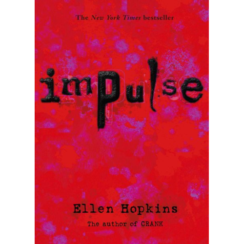 Ellen Hopkins - Impulse