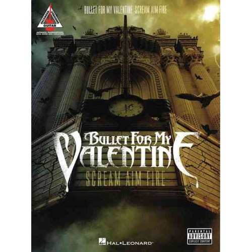 Bullet For My Valentine (CRT) - Bullet for My Valentine: Scream Aim Fire