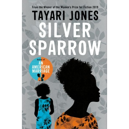Tayari Jones - Silver Sparrow