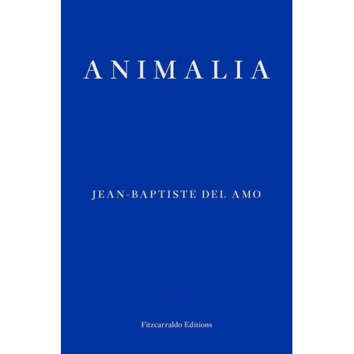 Jean-Baptiste Del Amo - Animalia
