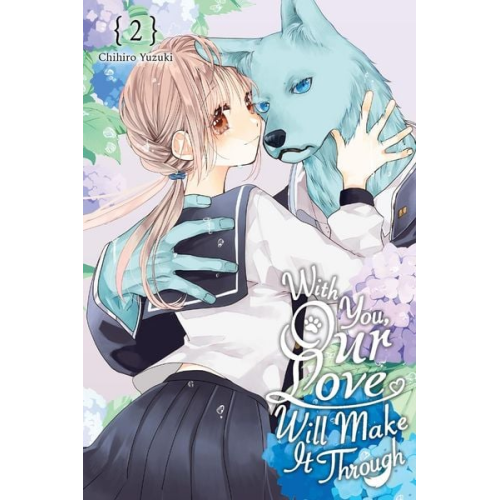 Chihiro Yuzuki - With You, Our Love Will Make It Through, Vol. 2