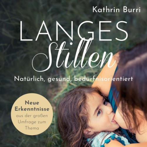 Kathrin Burri - Langes Stillen