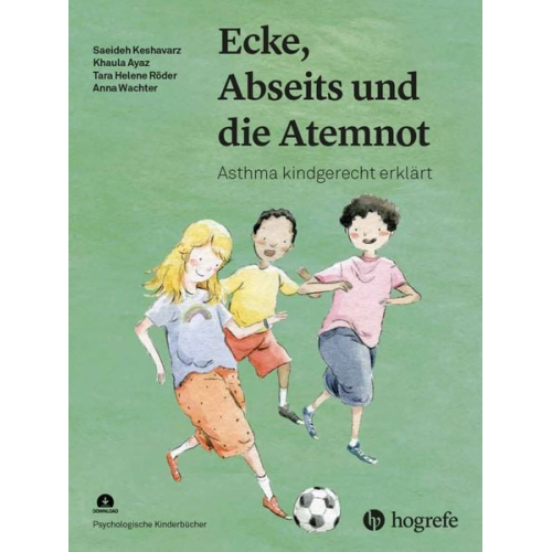 Saeideh Keshavarz Khaula Ayaz Tara Helene Röder Anna Wachter - Ecke, Abseits und die Atemnot