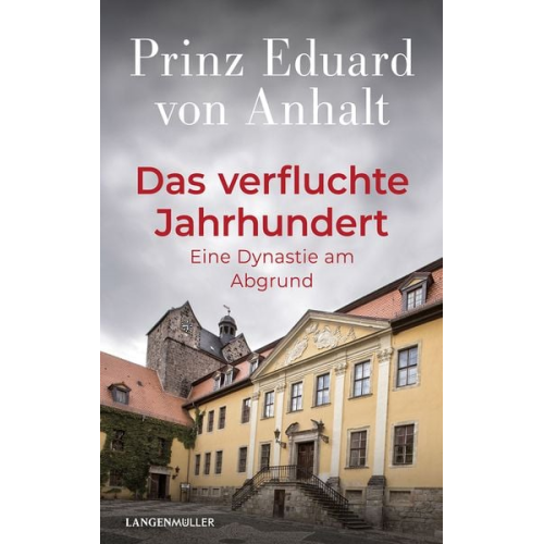Eduard Anhalt - Das verfluchte Jahrhundert