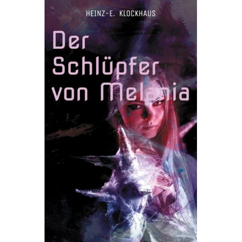 Heinz-E. Klockhaus - Der Schlüpfer von Melania