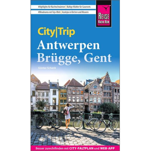 Günter Schenk - Reise Know-How CityTrip Antwerpen, Brügge, Gent