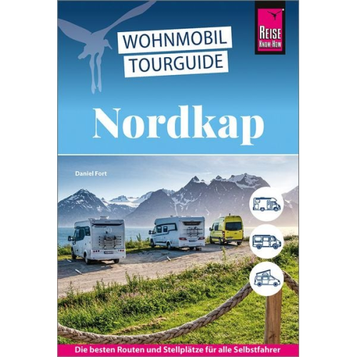 Daniel Fort Frank-Peter Herbst - Reise Know-How Wohnmobil-Tourguide Nordkap