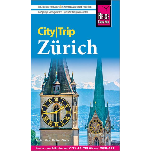 Norbert Wank Tanja Köhler - Reise Know-How CityTrip Zürich