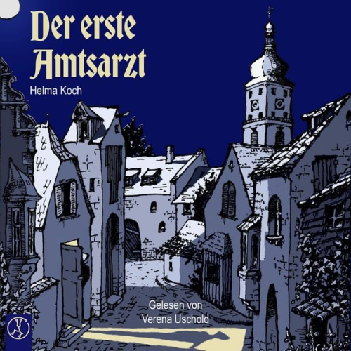 Helma Koch - Der erste Amtsarzt