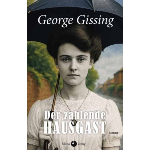 George Gissing - Der zahlende Hausgast