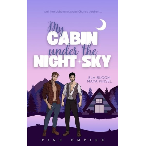 Ela Bloom Maya Pinsel - My Cabin under the Night Sky