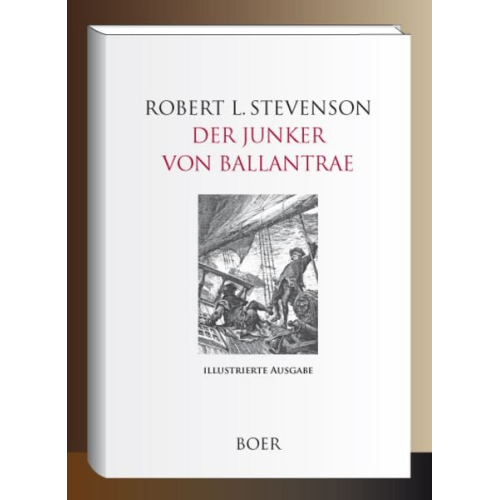 Robert Louis Stevenson - Der Junker von Ballantrae