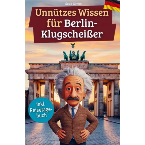 Sode Simon - Unnützes Wissen für Berlin-Klugscheißer