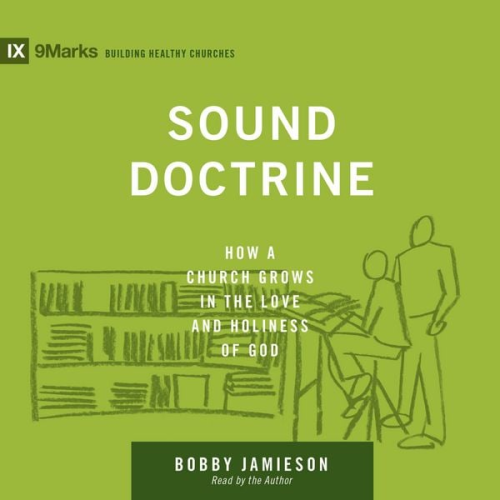 Bobby Jamieson - Sound Doctrine