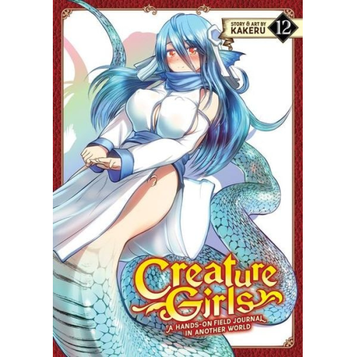 Kakeru - Creature Girls: A Hands-On Field Journal in Another World Vol. 12