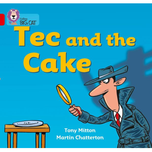 Tony Mitton - Tec and the Cake