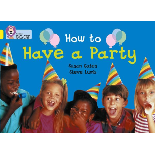 Susan Gates - How to Have a Party