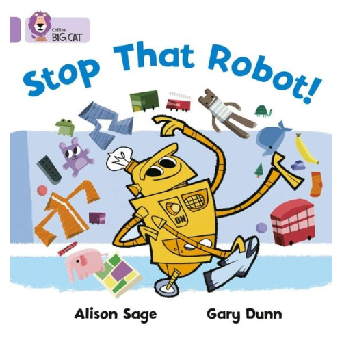 Alison Sage - Stop That Robot!