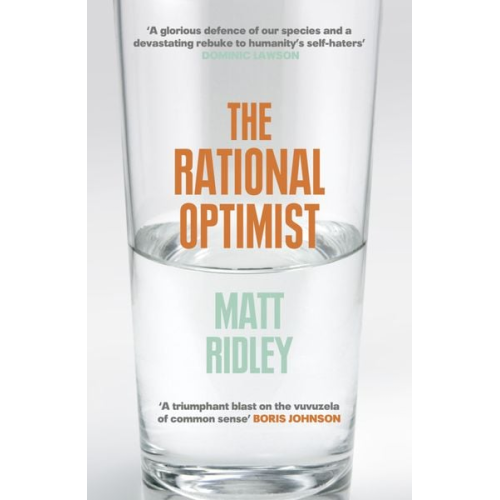 Matt Ridley - The Rational Optimist