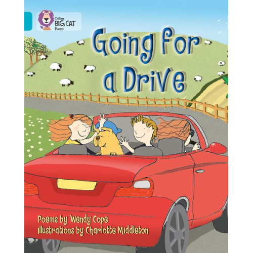 Wendy Cope Charlotte Middleton - Going for a Drive