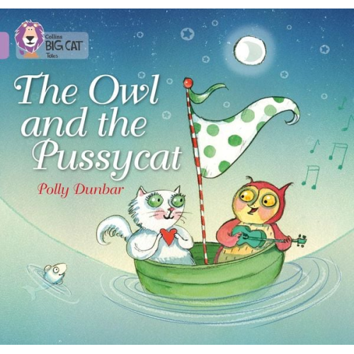 Polly Dunbar - The Owl and the Pussycat