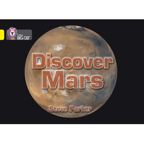 Steve Parker - Discover Mars!