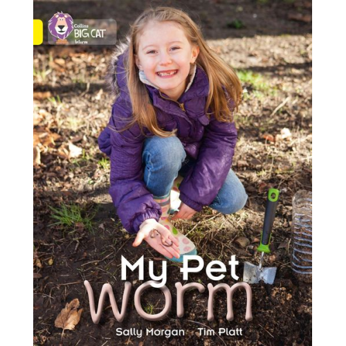 Sally Morgan - My Pet Worm
