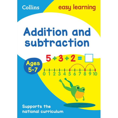 Collins Easy Learning - Addition and Subtraction Ages 5-7