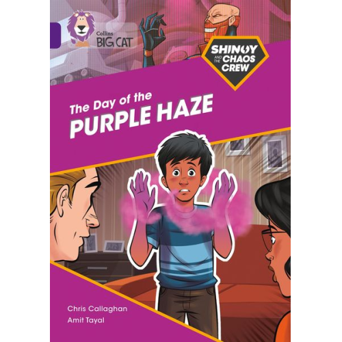 Chris Callaghan - Shinoy and the Chaos Crew: The Day of the Purple Haze
