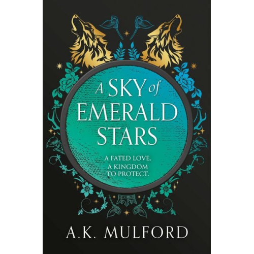A. K. Mulford - A Sky of Emerald Stars