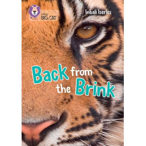 Collins Big Cat Inbali Iserles - Collins Big Cat - Back from the Brink