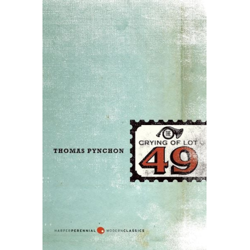 Thomas Pynchon - The Crying of Lot 49