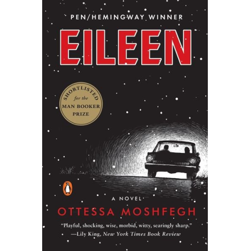Ottessa Moshfegh - Eileen