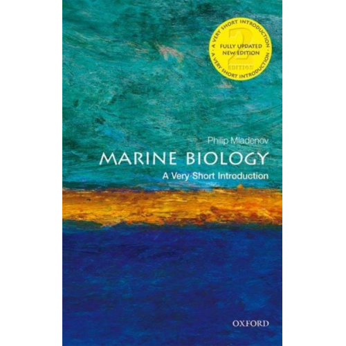 Philip V. Mladenov - Marine Biology: A Very Short Introduction