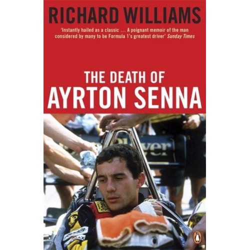 Richard Williams - The Death of Ayrton Senna