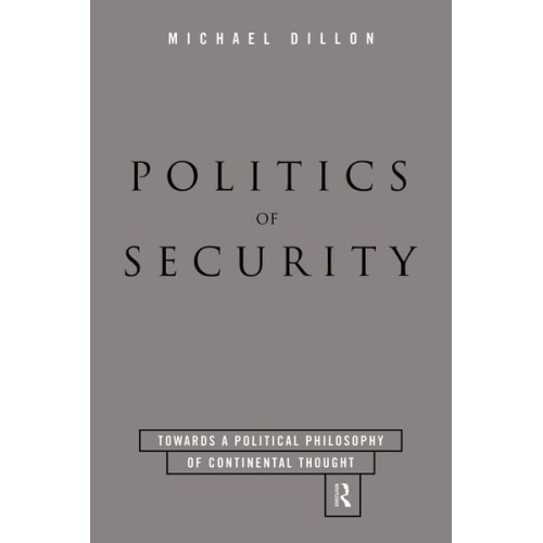Michael Dillon - Politics of Security