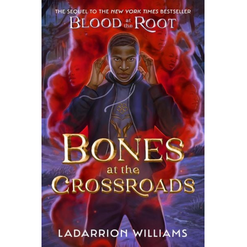 Ladarrion Williams - Bones at the Crossroads