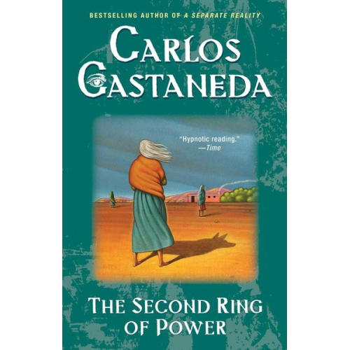 Carlos Castaneda - Second Ring of Power